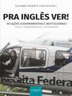 Pra inglês ver! - relações governamentais e institucionais