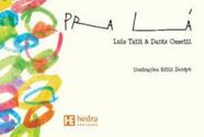 Pra la - HEDRA EDUCAÇAO