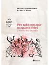 Pra tudo começar na quinta-feira - vol. 1