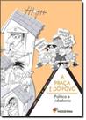 Praca e do Povo - MODERNA