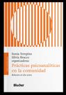 Prácticas Psicoanalíticas En La Comunidad - Histórias En Dos Años - BLUCHER