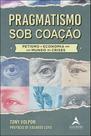 Pragmatismo Sob Coação