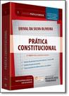 Prática Constitucional - Vol.1 - Coleção Prática Forense - REVISTA DOS TRIBUNAIS