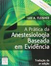 Pratica da anestesiologia baseada em evidencia, a - ELSEVIER BRASIL (PROF)