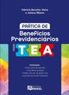 Prática de benefícios previdenciários para tea