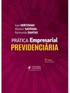 Prática empresarial previdenciária - 2026 Prática empresarial previdenciária - 2026