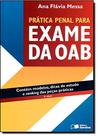Prática Penal Para Exame da Oab - SARAIVA (JURIDICOS) - GRUPO SARAIVA
