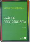 Prática Previdenciárias Prática Previdenciárias