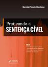 Praticando a sentenca civel - JUSPODIVM