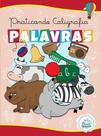 Praticando caligrafia palavras - PASSO A PASSO
