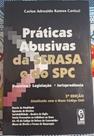 Práticas Abusivas da Serasa e do SPC