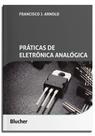 Práticas De Eletrônica Analógica