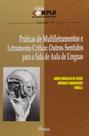 Praticas de multiletramentos e letramento critico: - PONTES Praticas de multiletramentos e letramento critico: - PONTES