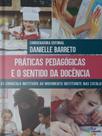 Práticas pedagógicas e o sentido da docência - CONQUISTA
