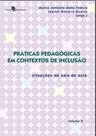 Práticas pedagógicas em contextos de inclusão - vol. 2 Práticas pedagógicas em contextos de inclusão - vol. 2