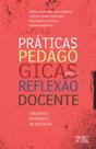 Práticas pedagógicas para a reflexão docente - MERCADO DE LETRAS