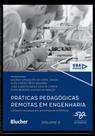 Práticas pedagógicas remotas em Engenharia - Volume 2 Estudos de casos em sistemas de controle