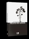 Prato de ossos - KOTTER EDITORIAL Prato de ossos - KOTTER EDITORIAL