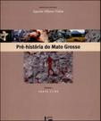 Pré-história do mato grosso - vol. 1 - EDUSP