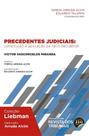 Precedentes Judiciais: Construção E Aplicação Da Ratio Decidendi - RT - Revista dos Tribunais