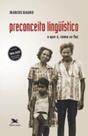 Preconceito Linguistico - Loyola - Ed Antiga - LC Preconceito Linguistico - Loyola - Ed Antiga - LC
