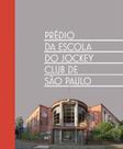 Prédio da escola do jockey club de são paulo