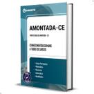 Prefeitura de Amontada CE - Conhecimentos Comuns a todos os Cargos