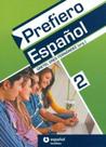 Prefiero Espanol 2 - Libro Del Alumno Con CD-ROM - Santillana