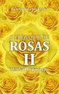 Pregador de rosas 2, o