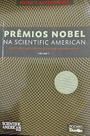 Premios Nobel Na Scientific American - V. 01 Premios Nobel Na Scientific American - V. 01