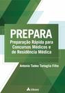 Prepara - Preparação Rápida Para Concursos Médicos - ATHENEU