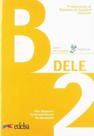 Preparacion Al Diploma - Dele B2 Pack - Libro + Audio Descargable + Claves (Ed. 2020)