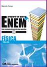 Prepare-se para o enem - fisica com resoluçao discursiva das questoes de 1998 a 2010 - CIENCIA MODERNA Prepare-se para o enem - fisica com resoluçao discursiva das questoes de 1998 a 2010 - CIENCIA MODERNA