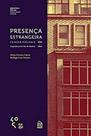 Presença Estrangeira Presença Estrangeira