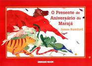Presente de aniversario do maraja - BRINQUE BOOK