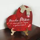 Presente Dia das Mães Placa de Mesa Coração Lembrancinha Decoração 23cm