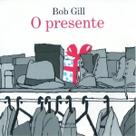Presente, O