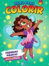 Presentes pra crianças - fadinhas magicas - RIDEEL Presentes pra crianças - fadinhas magicas - RIDEEL