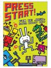 Press start! - fim de jogo, super - rabbit boy! Press start! - fim de jogo, super - rabbit boy!