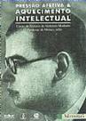 Pressão Afetiva & Aquecimento Intelectual