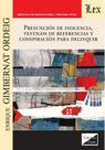 Presunción de inocencia, testigos de referencia - Ediciones Olejnik