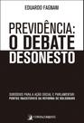 Previdência: O Debate Desonesto - Contracorrente