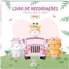 Primeiro Ano do Bebê: Menina - BLU EDITORA LTDA