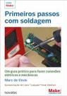Primeiros passos com soldagem - Novatec Editora