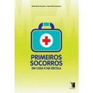 Primeiros Socorros em Casa e na Escola