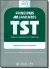 Principais Julgamentos do TST: Tribunal Superior do Tabalho