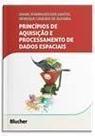 Princípios de Aquisição e Processamento de Dados Espaciais