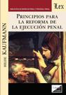 Principios para la reforma de la ejecución penal