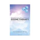 Principles and Applications of Ozone Therapy