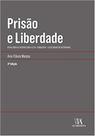 Prisao e liberdade - 3 ed